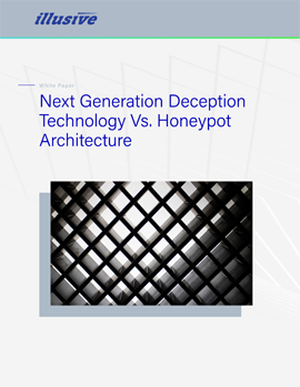 Next Generation Deception Technology Vs. Honeypot Architecture
