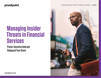 Managing Insider Threats in Financial Services