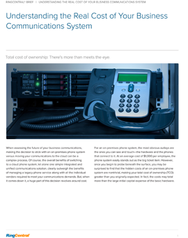 Understanding the Real Cost of Your Business Communications System