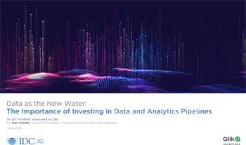 Data as the New Water:The Importance of Investing in Data and Analytics Pipelines